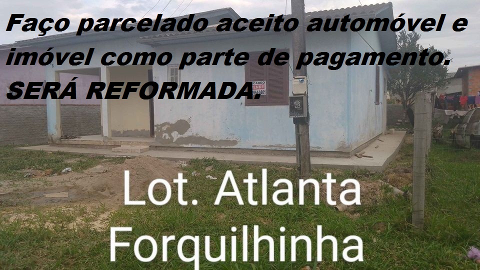 Casa com 3 Quartos à Venda ou Temporada, 91 m²em Loteamento Atlanta - Forquilhinha