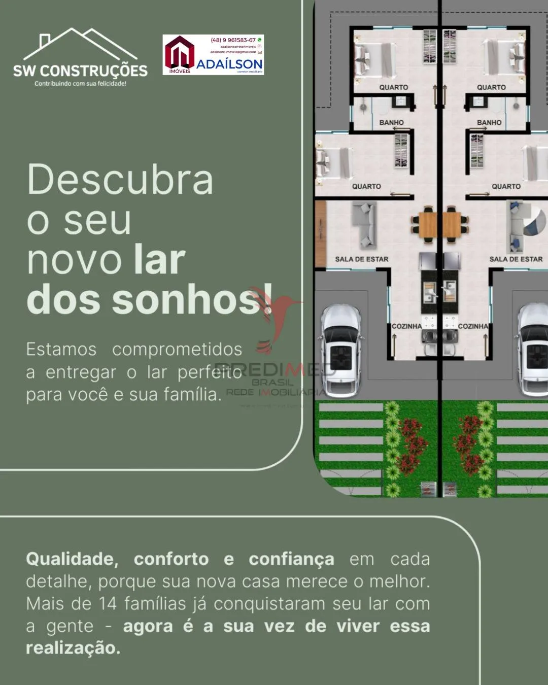 Imagem Apresentamos o Residencial Malibu em construção no Loteamento Lisboa II São Jose SC Brasil