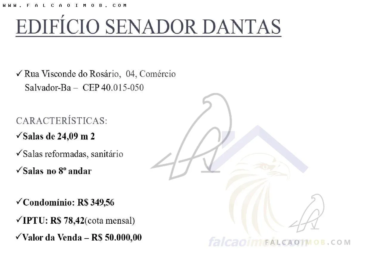 Imagem Sala Comercial para Venda em Salvador / BA no bairro Comércio