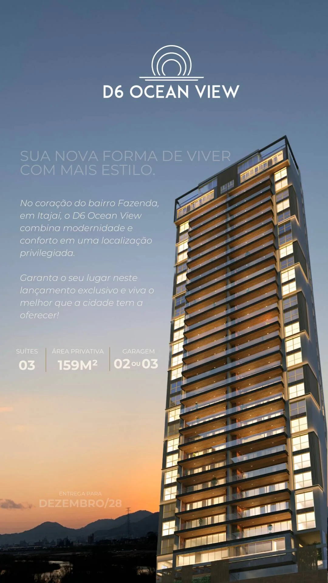 Foto do imóvel LANÇAMENTO ITAJAI/SC - D6 OCEAN VIEW