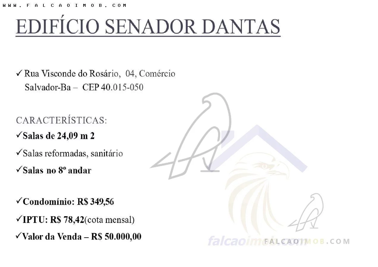 Imagem Sala Comercial para Venda em Salvador / BA no bairro Comércio