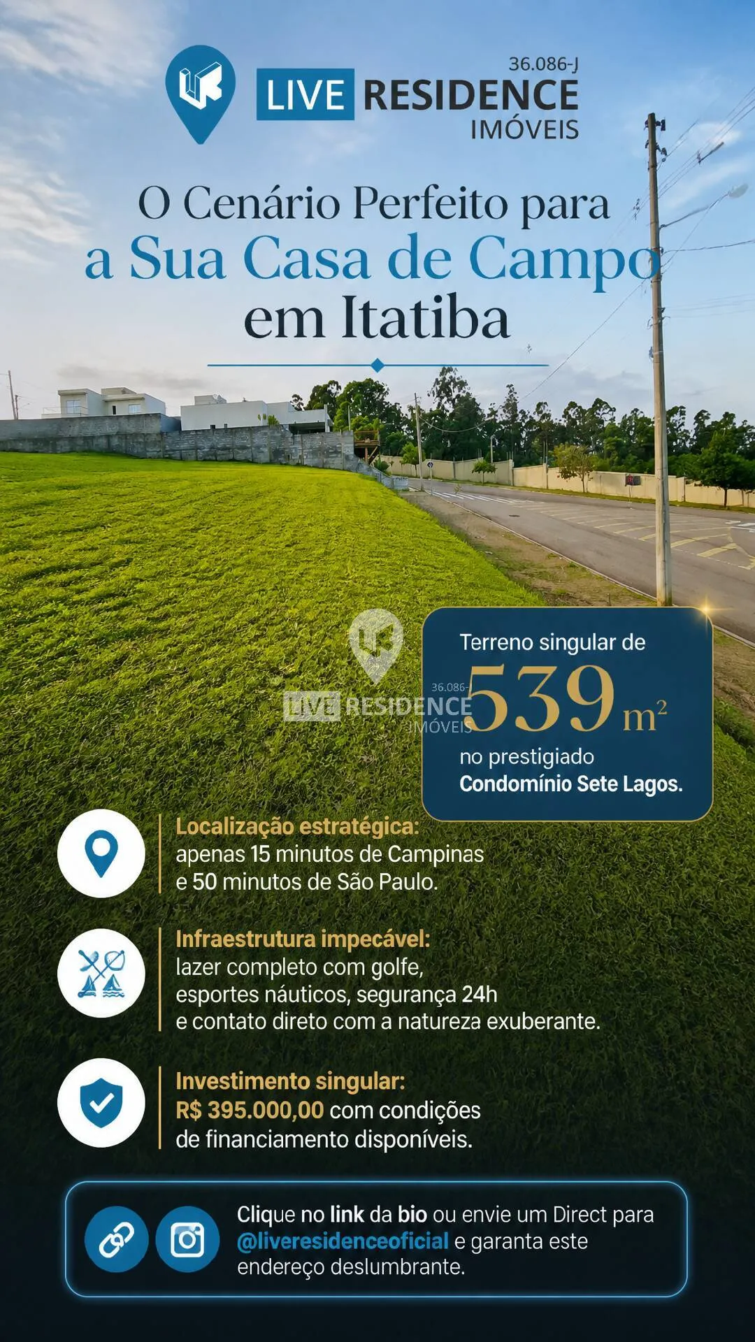 Foto do imóvel Condomínio Sete Lagos Terreno 539m² Itatiba SP Imobiliária