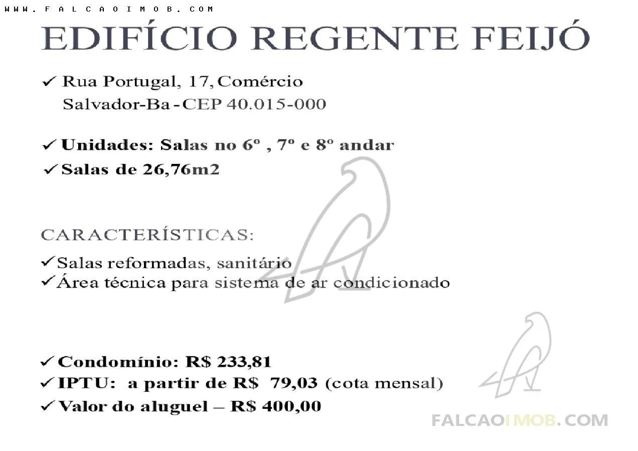 Imagem Sala Comercial para Locação em Salvador / BA no bairro Comércio