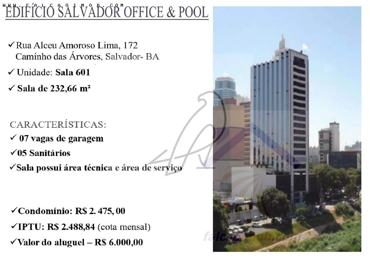 Imagem Sala Comercial para Locação em Salvador / BA no bairro Caminho das Árvores
