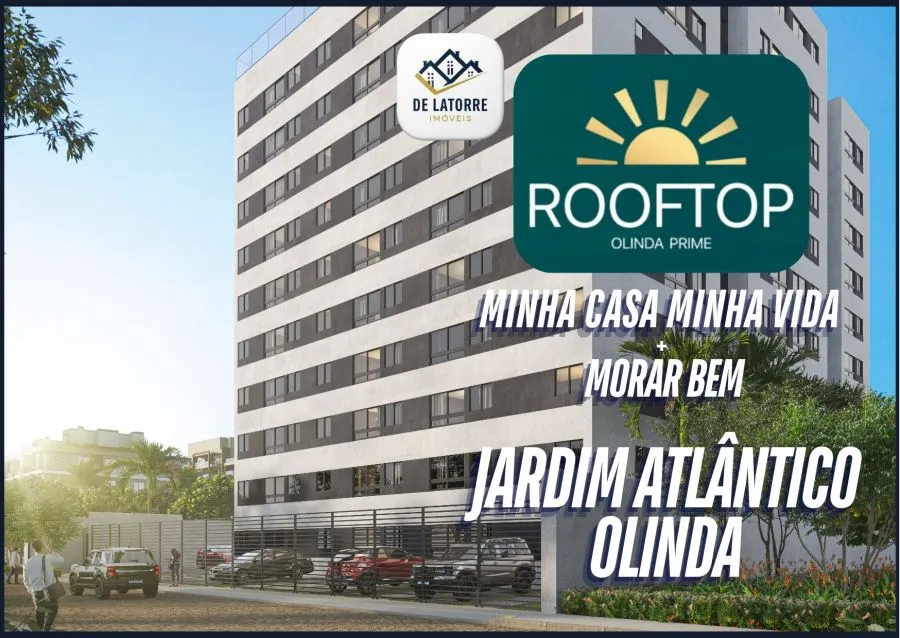Foto do imóvel Rooftop Olinda Prime - Minha Casa Minha Vida e Morar Bem