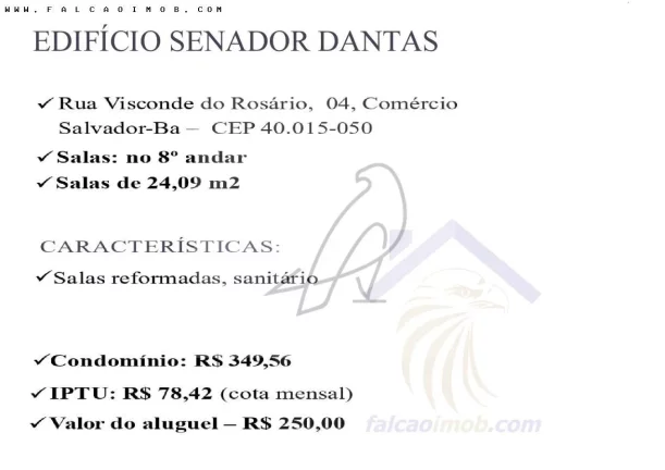Imagem Sala Comercial para Locação em Salvador / BA no bairro Comércio