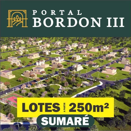 LOTES NO PORTAL BORDON 3 - SUMARÉ