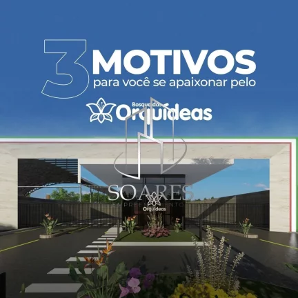 Imagem Bosque das Orquídeas: Condomínio fechado com infraestrutura moderna e segurança!