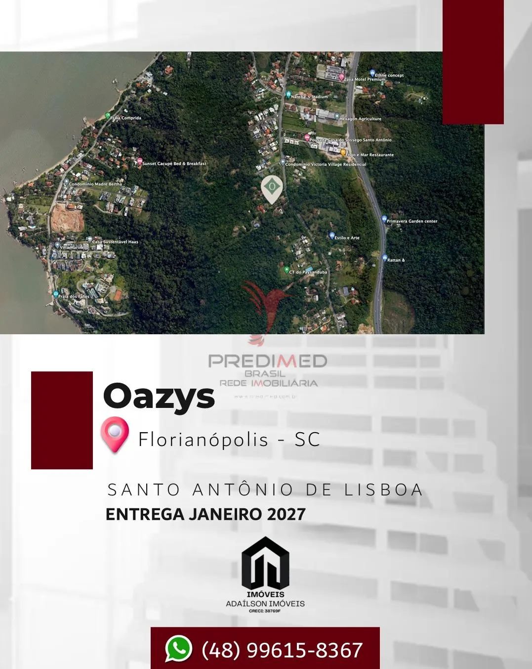 Imagem Oazys - Florianópolis SC Santo Antônio de Lisboa Brasil