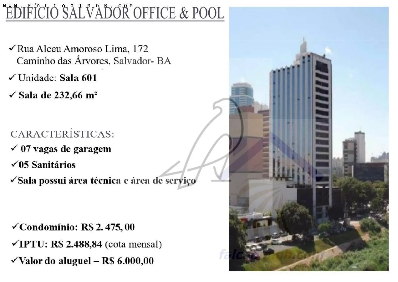 Imagem Sala Comercial para Locação em Salvador / BA no bairro Caminho das Árvores