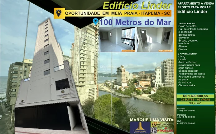 Foto do imóvel Apartamento no residencial Linder, em Meia Praia Itapema, Ótima localização, a 100 metros do mar. Boa vista da praia. Com 3 Suítes 2 Vagas e garagem em 136 Meia praia Itapema SC