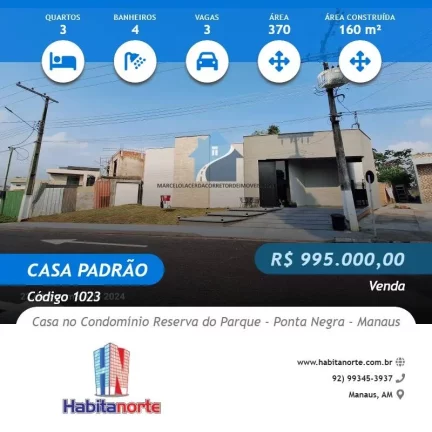 Foto do imóvel CASA NO CONDOMÍNIO RESERVA DO PARQUE - PONTA NEGRA