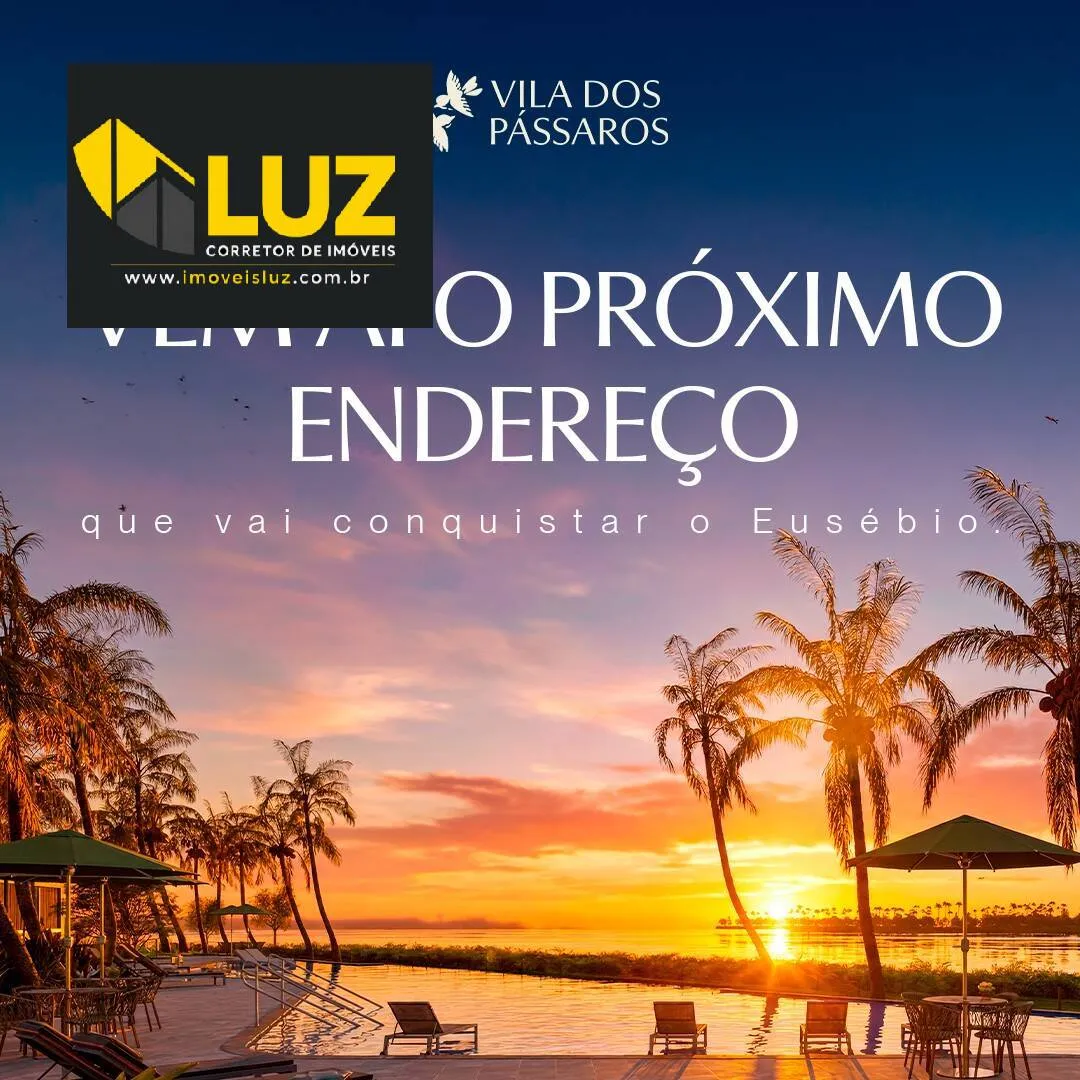 Imagem Vila dos Pássaros - O mais novo ícone do alto padrão no Eusébio