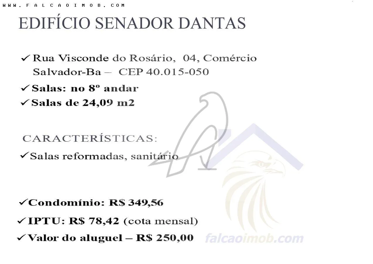 Imagem Sala Comercial para Locação em Salvador / BA no bairro Comércio