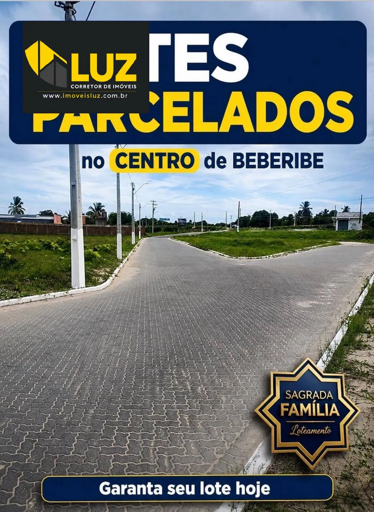 Imagem LOTEAMENTO SAGRADA FAMÍLIA NO BEBERIBE - CE