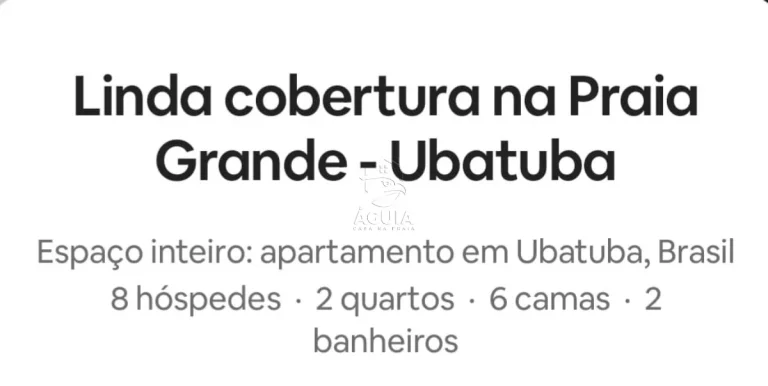 Sua estadia perfeita em Ubatuba! Cobertura para temporada na Praia Grande
