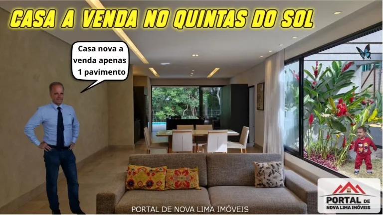Casa a venda no condomínio Quintas do Sol em Nova Lima. Casa de 1 pavimento. Casa com 3 suítes, casa de alto luxo. Casa nova a venda no Quintas do Sol