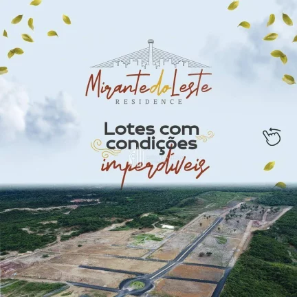 Imagem Terreno à venda por R$ 65.890,00 - Loteamento MIRANTE DO LESTE Residence - Aroeiras - Teresina/PI