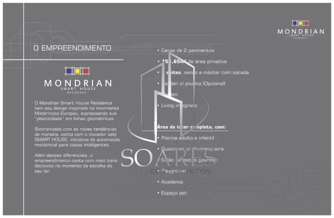 Imagem Condomínio Mondrian Smart House - Em fase de construção