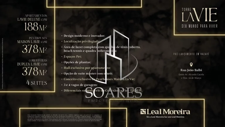 Imagem TORRE LA VIE - Lavie - LANÇAMENTO LEAL MOREIRA EM BELEM