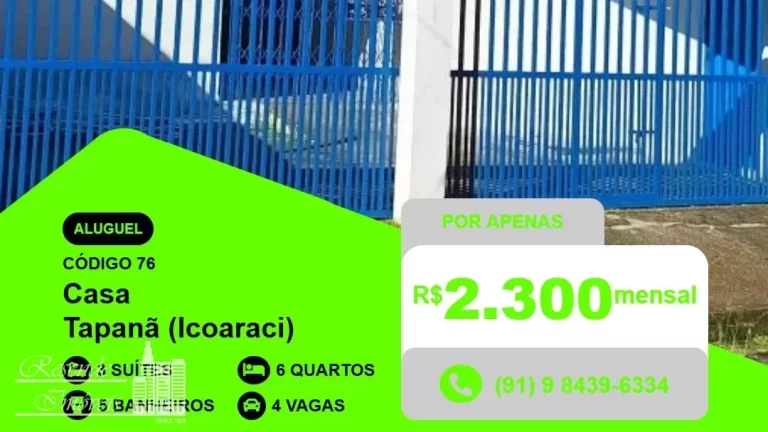 CASA PARA LOCAÇÃO NO TAPANÃ (ICOARACI)